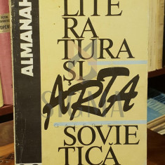 LITERATURA SI ARTA SOVIETICA - ALMANAH
