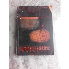 ILUMINATUL ELECTRIC - AL. BAILESCU