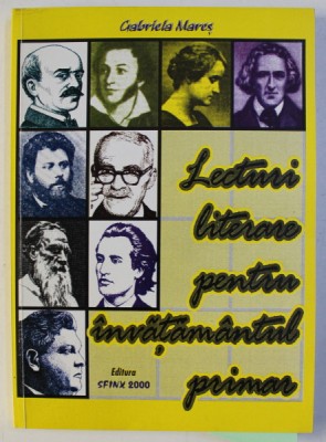 LECTURI LITERARE PENTRU INVATAMANTUL PRIMAR de GABRIELA MARES , 2000 DEDICATIE* foto