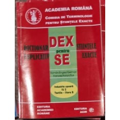 Dictionar Explicativ pentru Stiintele Exacte - Industrie Usoara IU 2 Textile Litera B