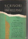 SCRISORI CATRE IBRAILEANU ( IV ) DOCUMENTE LITERARE