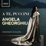 A te, Puccini | Angela Gheorghiu, Vincenzo Scalera