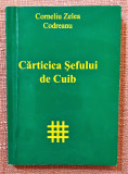 Carticica Sefului de Cuib - Corneliu Zelea Codreanu