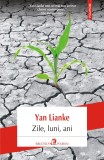 Zile, luni, ani | Yan Lianke