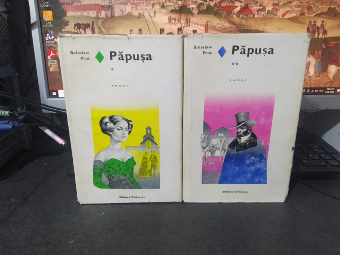 Boleslaw Prus, Păpușa, vol. 1-2, cartonată, supracopertă, București 1971, 215