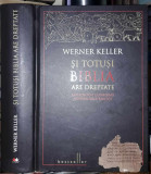 Werner Keller-Si totusi biblia are dreptate