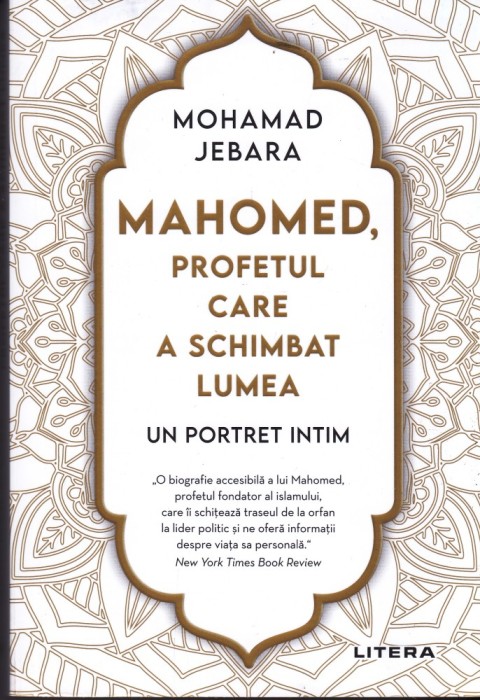 AS - MOHAMAD JEBARA - MOHAMED, PROFETUL CARE A SCHIMBAT LUMEA