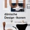 101 Danish Design Icons