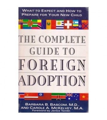 Barbara Brooke Bascom - The complete guide to Foreign Adoption - foto