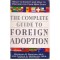 Barbara Brooke Bascom - The complete guide to Foreign Adoption -