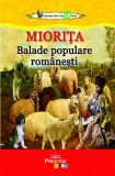 Miorița. Balade populare rom&acirc;nești - Paperback brosat - *** - Prestige, 2021