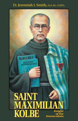 St. Maximilian Kolbe: Knight of the Immaculata foto