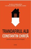 Trandafirul alb | Constantin Chirita, Roxel Cart