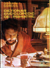 Dictionar Enciclopedic de Psihiatrie, vol 2&amp;amp;3 de C. Gorgos foto