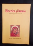 Biserica și lumea - Revistă de spiritualitate ortodoxa - Anul. 1.Nr.1