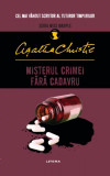 Misterul crimei fara cadavru | Agatha Christie