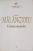 Urcarea Muntelui - Ileana Malancioiu - Roman - Editura Corint - 2007 - Scriitori Romani