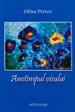 Anotimpul Visului - Olina Petrov - Editura PIM, 2011, 160 Pagini, Coperta Brosata, Carte SF