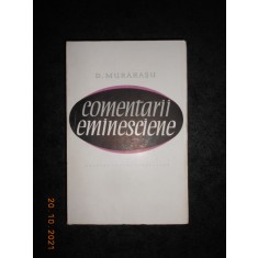 DUMITRU MURARASU - COMENTARII EMINESCIENE (1967)