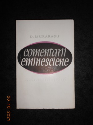 DUMITRU MURARASU - COMENTARII EMINESCIENE (1967) foto