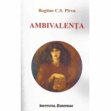 Bogdan C.S. Pirvu - Ambivalenta - 131814