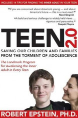 Teen 2.0: Saving Our Children and Families from the Torment of Adolescence foto