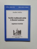 Banat-Andrei Milin, Familia traditionala sarba din Banatul romanesc, Timisoara