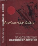 Proiectarea Masinilor-Unelte - A. Valda, S. Velicu, Editura Didactica si Pedagogica, 1972, Mecanica, 459 pagini