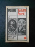 MOLIERE - TARFUFFE. AVARUL