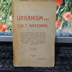 Urbanism și Cult Național, F. T., București 1930. 077