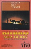 Casetă audio Kitaro - Silk Road (Album Muzica, Vivo, Romania)