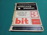 CONSTRUCȚII ARHITECTURĂ SISTEMATIZARE * BULETIN DE INFORMARE TEHNICĂ * NR. 3 * 1970 * 4 2 2