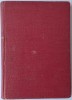 Vasile Alecsandri - Calatorii, misiuni diplomatice. Editie comentata de Alexandru Marcu (1931)