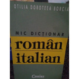 Otilia Doroteea Borcia - Mic dictionar roman-italian (2004)