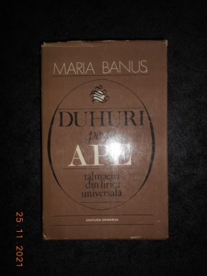 MARIA BANUS - DUHURI PESTE APE (1981, editie cartonata) foto