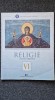 RELIGIE Manual pentru clasa a VI-a - Benga, Ciachir