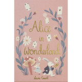 Alice in Wonderland - Wordsworth Collector&#039;s Editions - Lewis Carroll, 2018