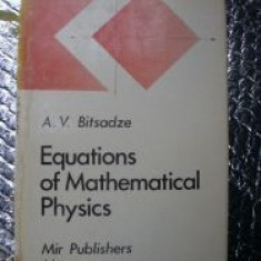 Equations of Mathematical Physics-A.V.Bitsadze