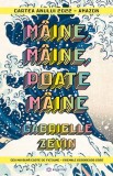 Maine maine poate maine - Bookzone