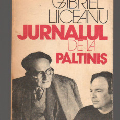 C9414 JURNALUL DE LA PALTINIS - GABRIEL LIICEANU