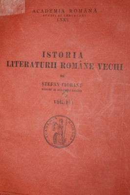 ISTORIA LITERATURII ROMANE VECHI foto