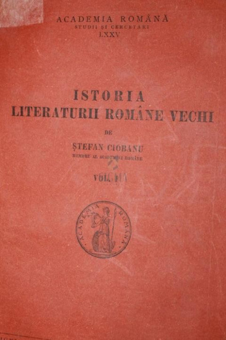 ISTORIA LITERATURII ROMANE VECHI