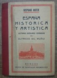 Espana historica y artistica - Alfredo Gil Muniz