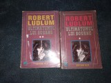 ROBERT LUDLUM - ULTIMATUMUL LUI BOURNE 2 VOL