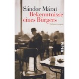 Bekenntnisse eines B&uuml;rgers - M&aacute;rai S&aacute;ndor