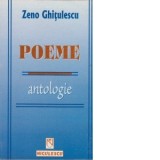 Poeme. Antologie - Zeno Ghitulescu