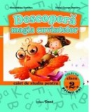 Descopera magia cuvintelor. Caiet de studiu pentru clasa a II-a