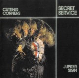 Secret Service - Cutting Corners &bull; Jupiter Sign, CD