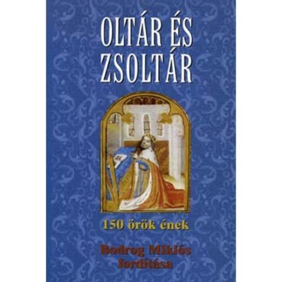 Olt&amp;aacute;r &amp;eacute;s zsolt&amp;aacute;r - 150 &amp;ouml;r&amp;ouml;k &amp;eacute;nek - Bodrog Mikl&amp;oacute;s ford&amp;iacute;t&amp;aacute;sa foto