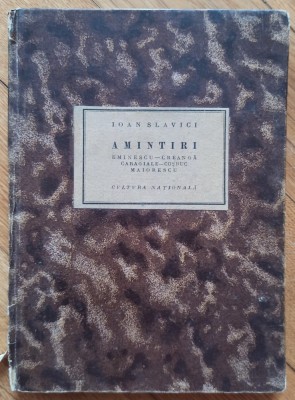 Amintiri - Ioan Slavici// 1924 foto